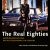 Film Lektüre: The Real Eighties herausgegeben von Lukas Foerster und Nikolaus Perneczky